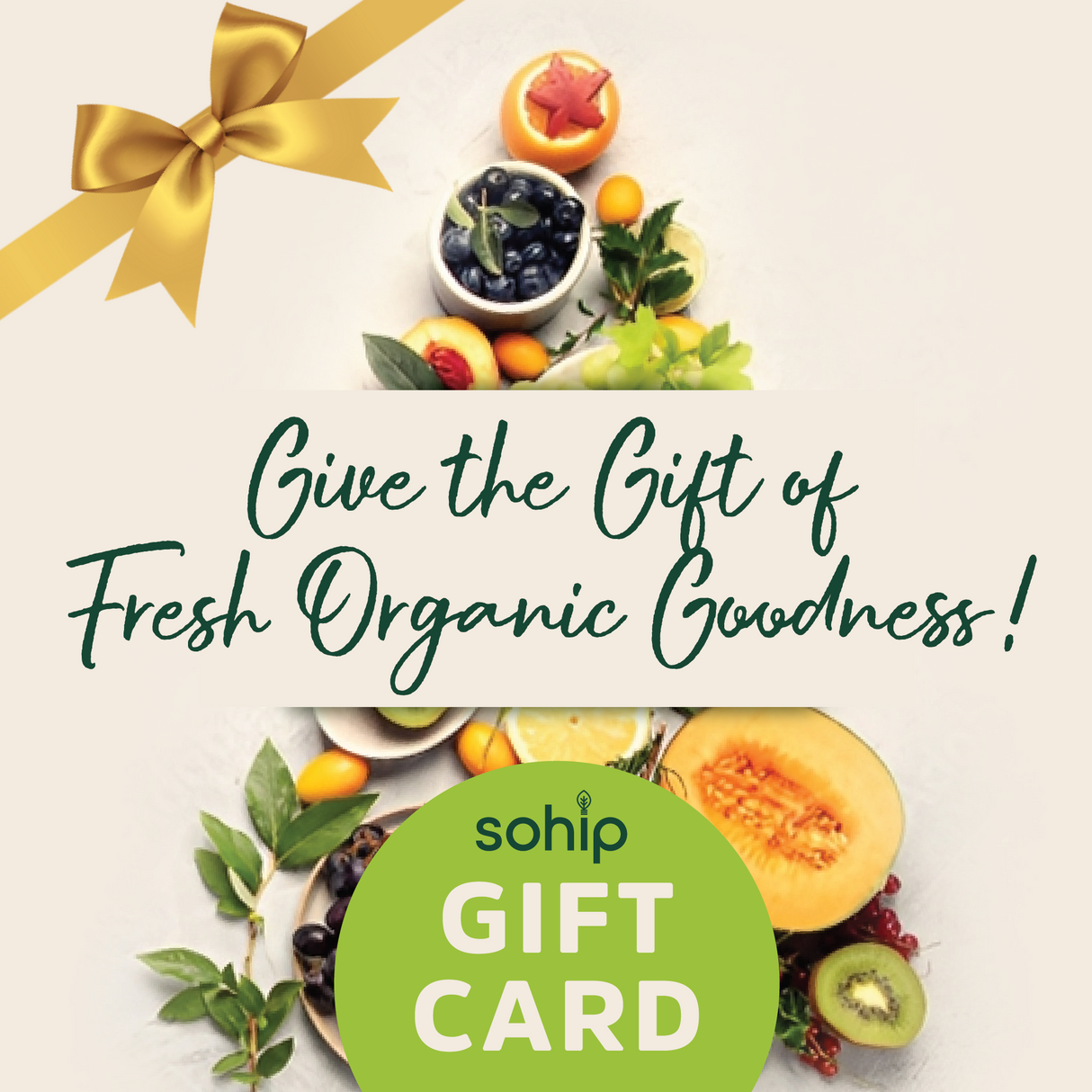 Sohip Organics Digital Gift Card
